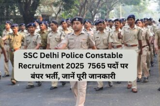 SSC Delhi Police Constable Recruitment 2025 : 7565 पदों पर बंपर भर्ती, जानें पूरी जानकारी