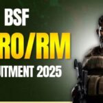 BSF HC RO / RM Recruitment 2025: सीमाओं की सुरक्षा में आपका करियर बनाने का सुनहरा मौका