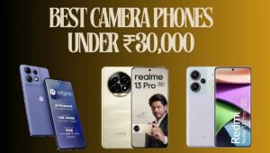 ₹30,000 के अंदर कॉलेज स्टूडेंट्स के लिए बेस्ट कैमरा फोन्स Vivo, Pixel और Nothing में कौन है सबसे आगे