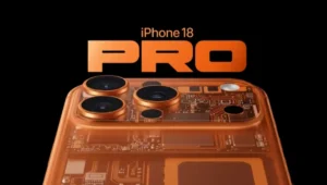 iPhone 18 लॉन्च डेट, कैमरा डिज़ाइन, फीचर्स और कीमत जानिए हर डीटेल