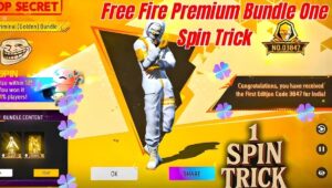 Free Fire Premium Bundle One Spin Trick 2025: क्या सच में एक स्पिन में मिल सकता है प्रीमियम बंडल